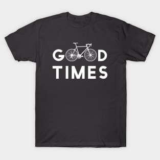 Good Times Biking T-Shirt
